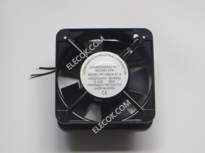 COMMONWEALTH FP-108EX-S1-S 220/240V 0.22A 38W AC fan, square shape